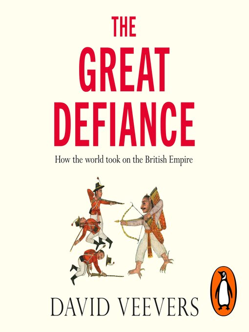 Title details for The Great Defiance by David Veevers - Available